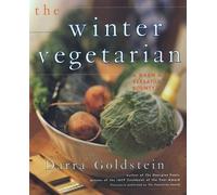 Winter Vegetarian: Recepes and Reflections for the Cold Season