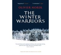 WINTER WARRIORS By NOREK, OLIVIER (Hardback) (9781916788763)