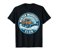 Winter Warriors Club Snow Plow Truck Driver T-Shirt
