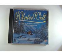 Winter-Welt Die schönsten Lieder aus den Bergen