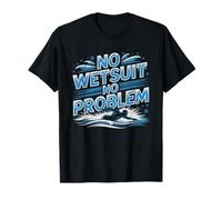 Winter Wild Swimmer Gets When Nobody Else Will Swimming Cold T-Shirt