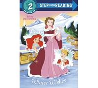 Winter Wishes (Disney Princess) (Step Into Reading)