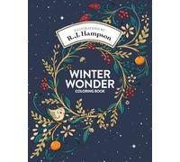 Winter Wonder Coloring Book (R.J. Hampson Signature Books)