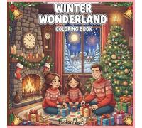 Winter Wonder Land Coloring Book: Cute and easy coloring book