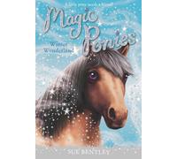Winter Wonderland: 05 (Magic Ponies)