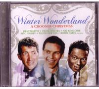 Winter Wonderland - A Crooner Christmas [Audio CD] Dean Martin; Frank Sinatra...