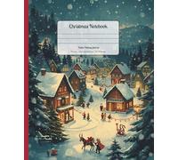Winter Wonderland Christmas Composition Notebook - College Ruled with Margin (7.5 x 9.25 inches, 120 Pages): Festive Holiday Journal with Snowy ... School, Lesson Notes, and Creative Writing