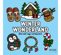 Winter Wonderland: Christmas Inspired Bold and Easy Coloring Book for All Ages (Bold and Easy Coloring Books)