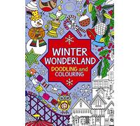 Winter Wonderland: Doodling and Colouring