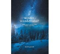 Winter Wonderland?: Poetic Form in Service of the Modern Experience