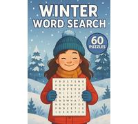 Winter Word Search: 60 Cozy Puzzles Featuring Snow, Holidays, Wildlife & Winter Fun (The Four Seasons Word Search Collection)