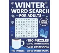 Winter Word Search for Adults: 100 Puzzles • 2,000 Winter Words • Cozy Brain Games