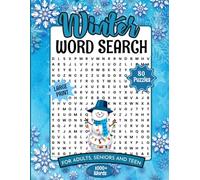 Winter Word Search For Adults (80 Themed Puzzles) : 1000+ New Words Wordfind Puzzle Book for Adults & Teens Vol-1: Paperback - Large Print Novembre 23, 2023