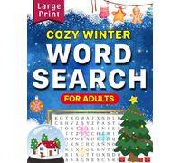 Winter Word Search For Adults Large Print: Over 1300 Words On Puzzles Winter Themed For Relax And Relieve Stress With Solutions