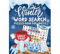 Winter Word Search for Adults: Large Print, Relaxing Winter-Themed Word Search Puzzle Book with Solutions | Perfect for Seniors, Teens, and Adults
