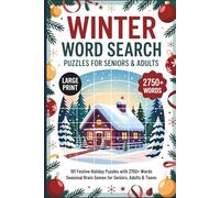 Winter Word Search for Seniors & Adults: 101 Festive Puzzles to Celebrate Christmas, Hanukkah, and the New Year | Winter Brain Games | Holiday Puzzles With 2750+ Words