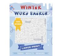 Winter Word Search Large Print: 1000 Words Winter Themed Puzzle for Teens, Adults and Seniors to Train The Brain