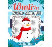 Winter Word Search Large Print: Over 1000 Relaxing Word To Find With Winter and Christmas Theme Wintertime Holiday Puzzle Activity Book For Adults, Seniors, And Teens Perfect Gift For Men Women