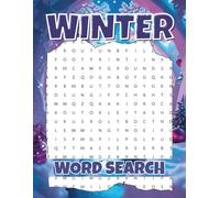 Winter Word Search: Large-Print Puzzle Book - 60 Frosty-Grids & 1,200 Words | Snowflakes • Hot Cocoa • Evergreen • Ice Skating