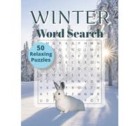 Winter Word Search Puzzle Book: Cozy Word Search Book By Seasonal Searches | Word Search About Cold Weather, Winter Activities, Treats and More | 101 Pages 8.5 x 11 inches