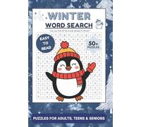 Winter Word Search Puzzle Book: Word Searches with Easy To Read about Winter, Snow, Christmas and More For Adults, Teens and Seniors | 6 X 9 inches, ... Festival, Vacations, Holidays and Free times