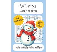 Winter Word Search Puzzle Book: Word Searches With Easy to Read Print About Winter, Snow, Snowmen, Cold Weather and More | 6x9 Inches, 110 Pages | 50+ ... Gift for Vacations, Holidays and Free Time