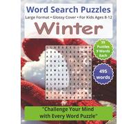 Winter: Word Search Puzzles | For Kids Ages 8-12: Engaging Word Games to Boost Vocabulary, Memory and Logic - Perfect for Travel, Breaks & Relaxing Moments (Word Search for Kids Ages 8-12)