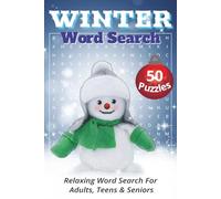 Winter Word Search: Relaxing Word Search About Cold Weather, Activities and Treats | Christmas Word Search Stocking Stuffers | For Adults, Teens & Seniors (Seasonal Searches)