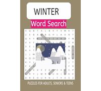 WINTER WORD SEARCH: Word Searches with Easy-to-Read Print about Winter, Cold Weather Brain Games & More | 6x9 Inches, 110 Pages | 50+ Puzzles - A Fun Gift for Vacations, Holidays & Cozy Free Time