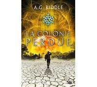Winter World, T3 : La Colonie perdue