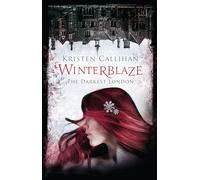Winterblaze (Darkest London)