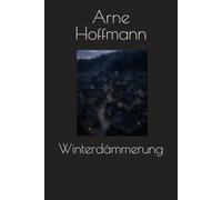 Winterdämmerung (Hoffmanns Erzählungen)