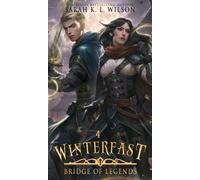 Winterfast : A Tale of Fantasy and Magic