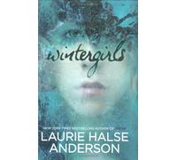 WINTERGIRLS [WINTERGIRLS BY(ANDERSON, LAURIE HALSE )[HARDCOVER]