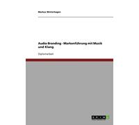 Winterhagen - Audio Branding. Markenfhrung mit Musik und Klang - New - L555z
