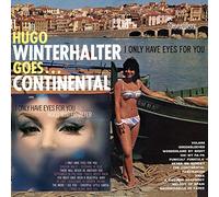 Winterhalter, Hugo - Goes Continental & I..