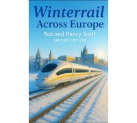 Winterrail Across Europe: How to make the most of European vacations, by public transport, of up to three months.