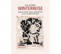 Winterreise: Matthias Goerne And Markus Hinterhäuser [DVD]