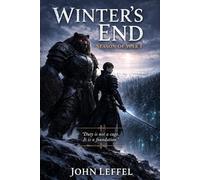 Winter's End: Season of War I, Book 1 (Legends of Iathia)