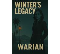 Winter's Legacy (Alexis Winter)