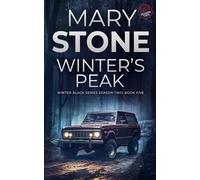 Winter's Peak: Winter Black Season Two (Winter Black FBI Mysteries)
