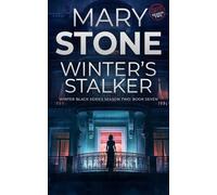 Winter's Stalker: Winter Black Season Two (Winter Black FBI Mysteries)