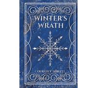 Winter's Wrath: The Herald's Saga: Book One