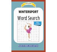 WINTERSPORT Word Search: About the wintersport, ski, ice-hockey, bob and more ... | Easy readable | 55 Puzzles | Puzzles for Adults, Seniors and Teens | Format 6x9 | 15.24 x 22.81 cm | 110 pages