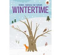 WINTERTIME Travel Through The Seasons