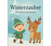 Winterzauber: Ein Adventskalender zum ausmalen