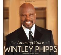 Wintley Phipps Amazing Grace: Hymns And Gospel Classics (CD) (US IMPORT)