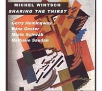 Wintsch, Michel - Sharing the Thirst