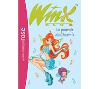 Winx Club 15 - Le pouvoir du Charmix