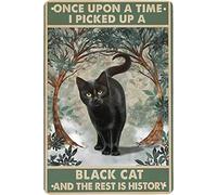 WIPBLAK Vintage Metal Tin Sign Once Upon a Time I Picked Up a Black Cat and The Rest is History Retro Metal Tin Sign for Home Coffee Wall Decor 12x8 Inch